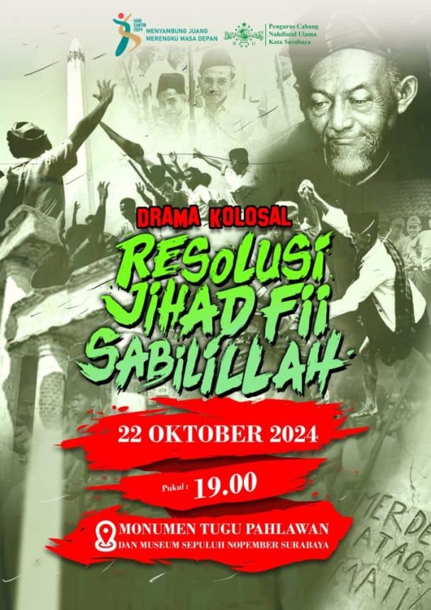 Peringati Hari Santri, Drama Kolosal Resolusi Jihad di Tugu Pahlawan