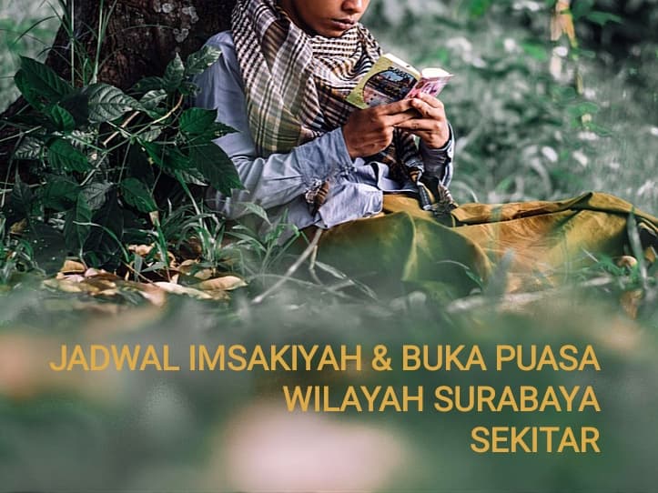 Jadwal Imsakiyah dan Buka Puasa Wilayah Surabaya Sekitar