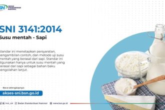 SNI 3141:2024 tentang Susu Mentah – Sapi. (foto: dok. BSN)
