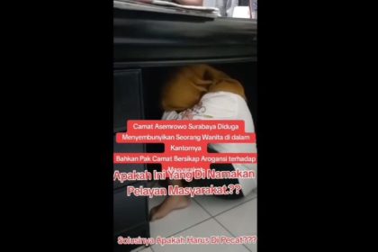 Potongan video viral yang memberikan narasi Camat Asemrowo Surabaya diduga menyembunyikan seorang wanita di dalam kantornya. (foto : screenshot medsos/kfp)